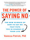 Cover image for The Power of Saying No